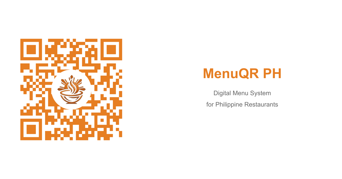 MenuQR PH - Digital Menu for Philippine Restaurants